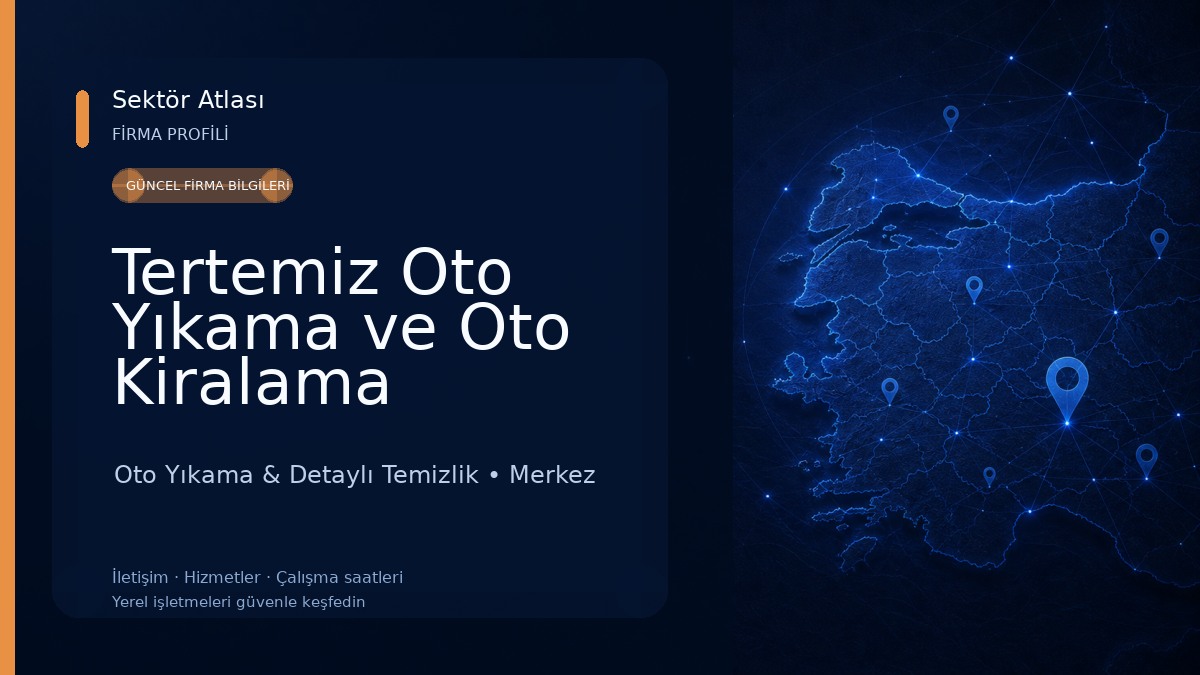Tertemiz Oto Yıkama ve Oto Kiralama Oto Yıkama & Detaylı Temizlik