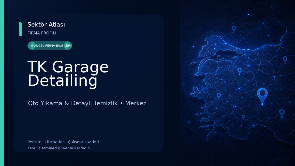 TK Garage Detailing Oto Yıkama & Detaylı Temizlik