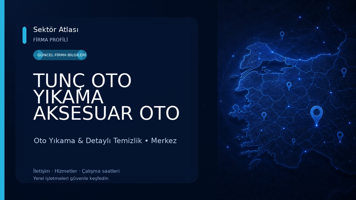 TUNÇ OTO YIKAMA AKSESUAR OTO KURTARICI