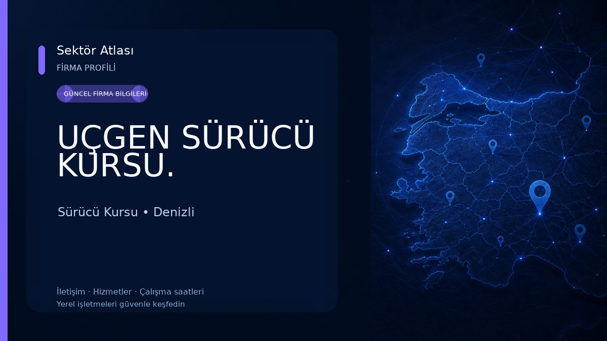 UÇGEN SÜRÜCÜ KURSU. Sürücü Kursu