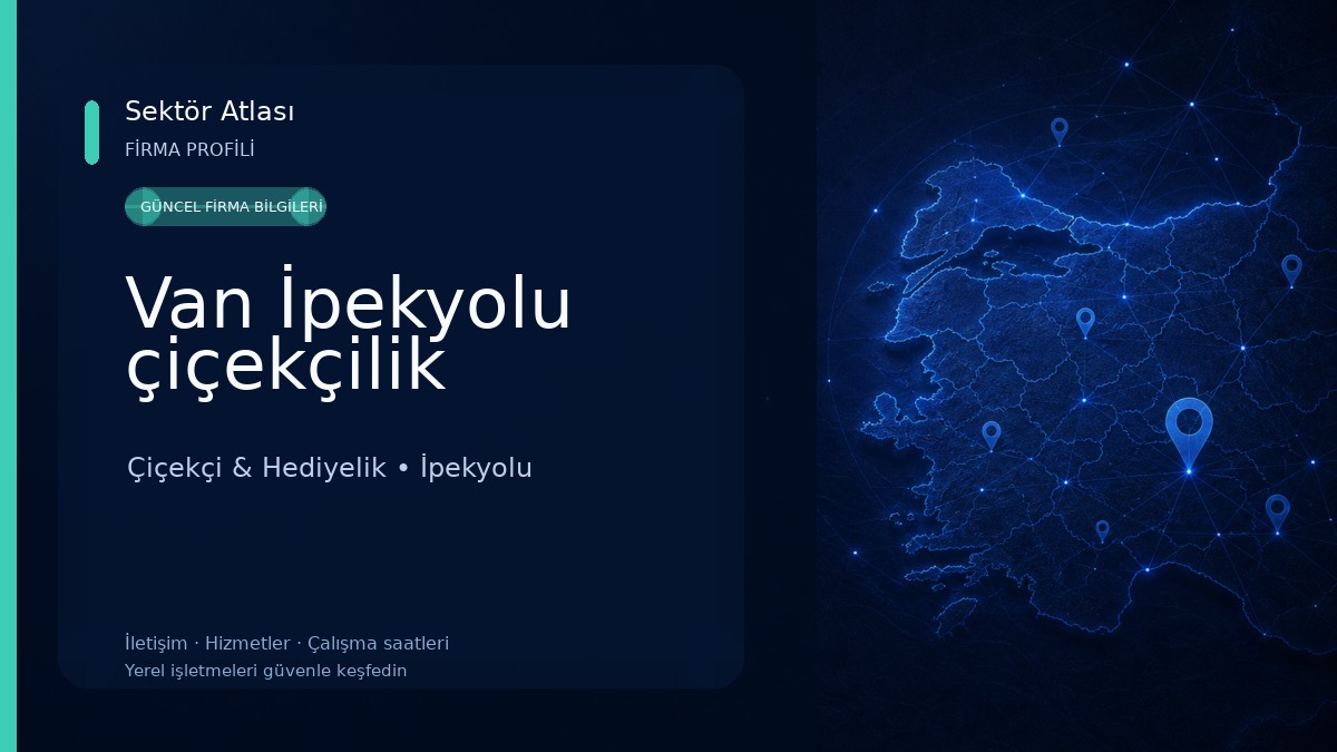 Van İpekyolu çiçekçilik Çiçekçi & Hediyelik