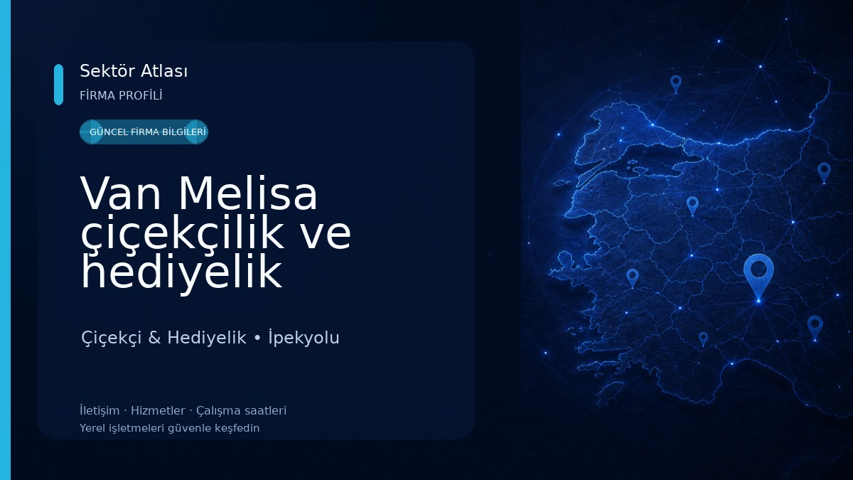 Van Melisa çiçekçilik ve hediyelik Çiçekçi & Hediyelik