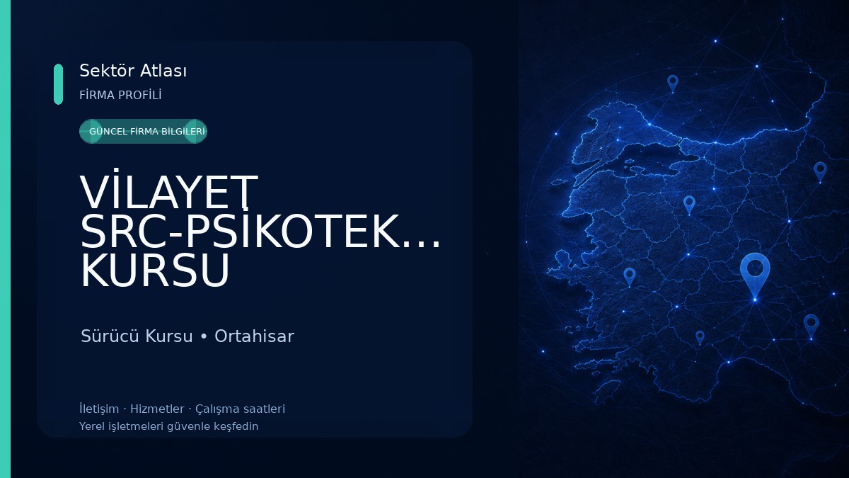 VİLAYET SRC-PSİKOTEKNİK KURSU Sürücü Kursu