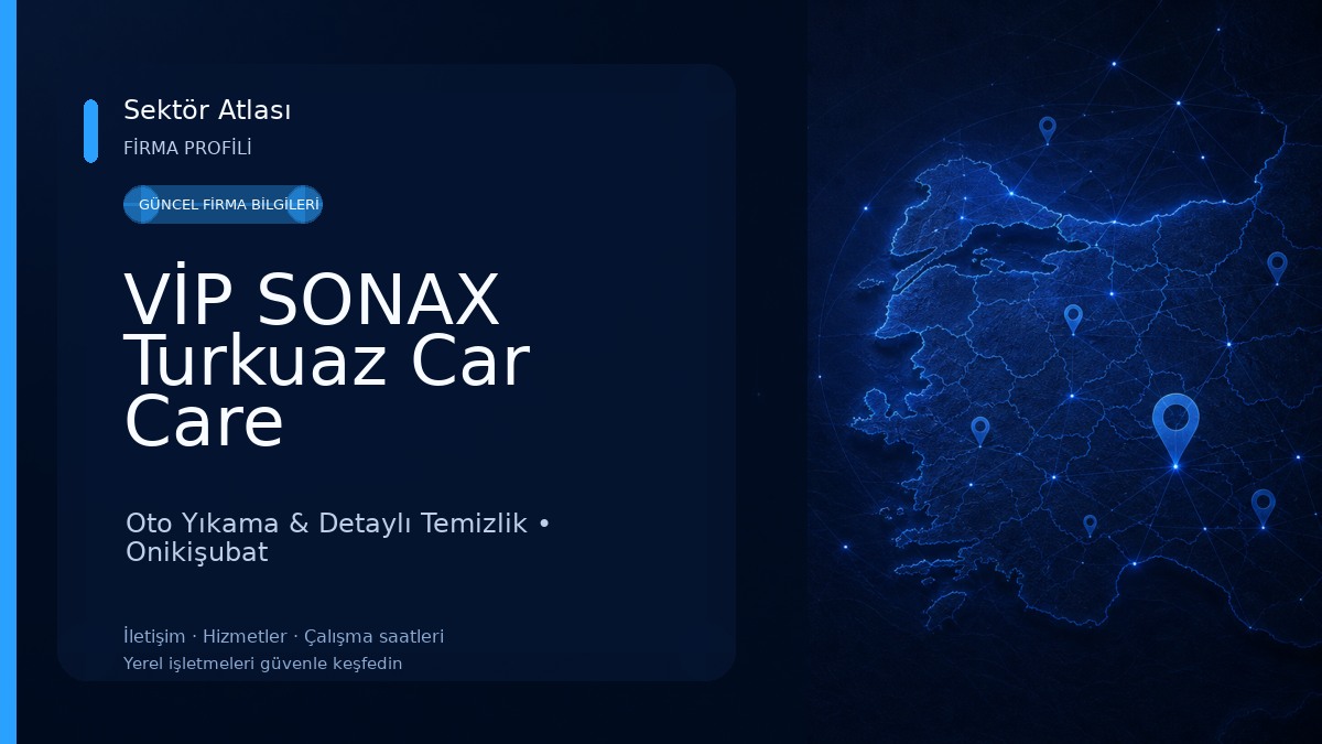 VİP SONAX Turkuaz Car Care Oto Yıkama & Detaylı Temizlik