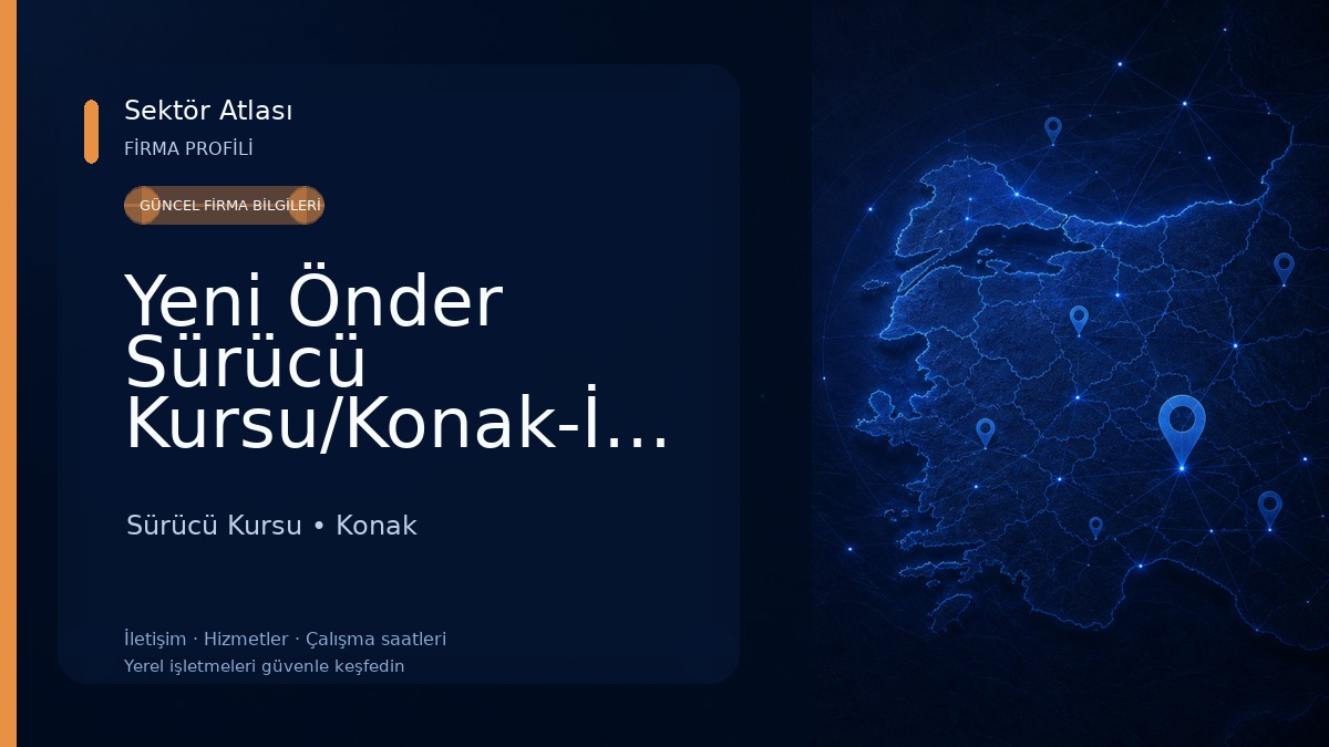 Yeni Önder Sürücü Kursu/Konak-İZMİR Sürücü Kursu