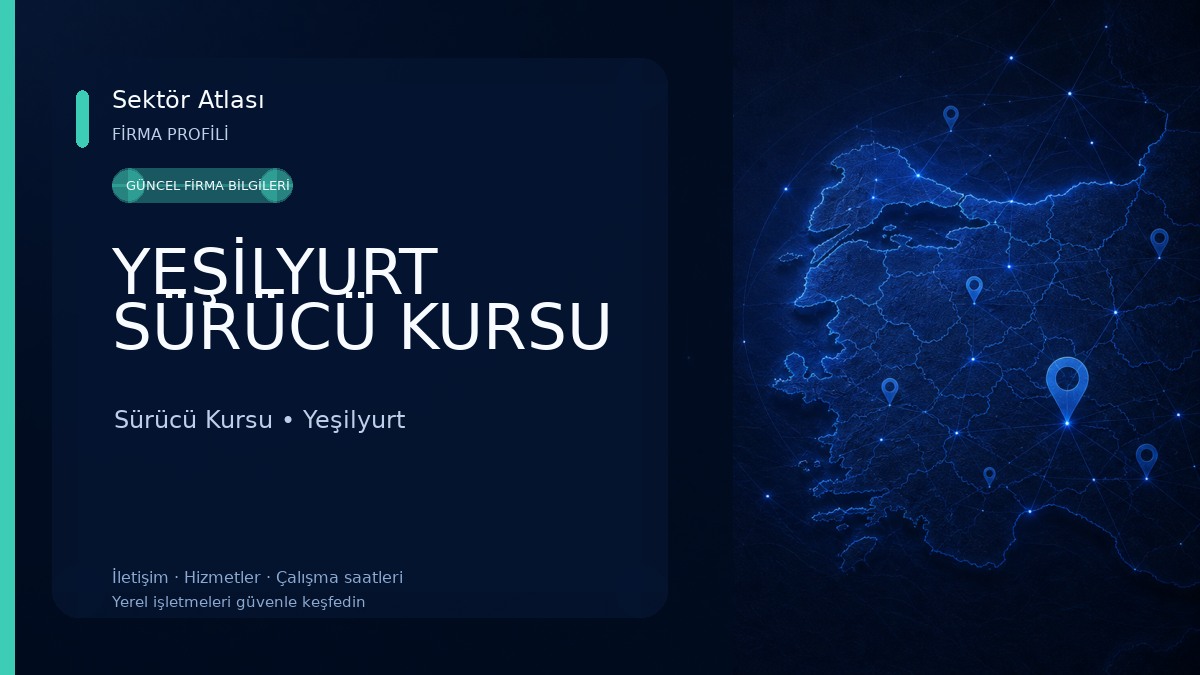 YEŞİLYURT SÜRÜCÜ KURSU Sürücü Kursu